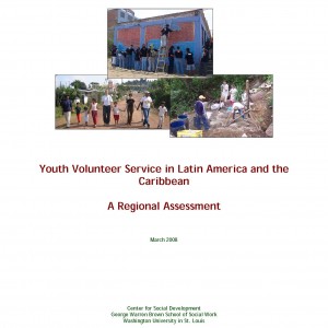 Youth Volunteer Service in Latin America and the Caribbean: A Regional Assessment