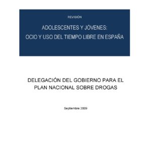 Adolescentes y jóvenes: Ocio y uso del tiempo libre en España